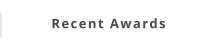 Recent Awards